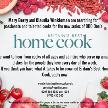 Have you got what it takes to be Britain’s Best Home Cook?